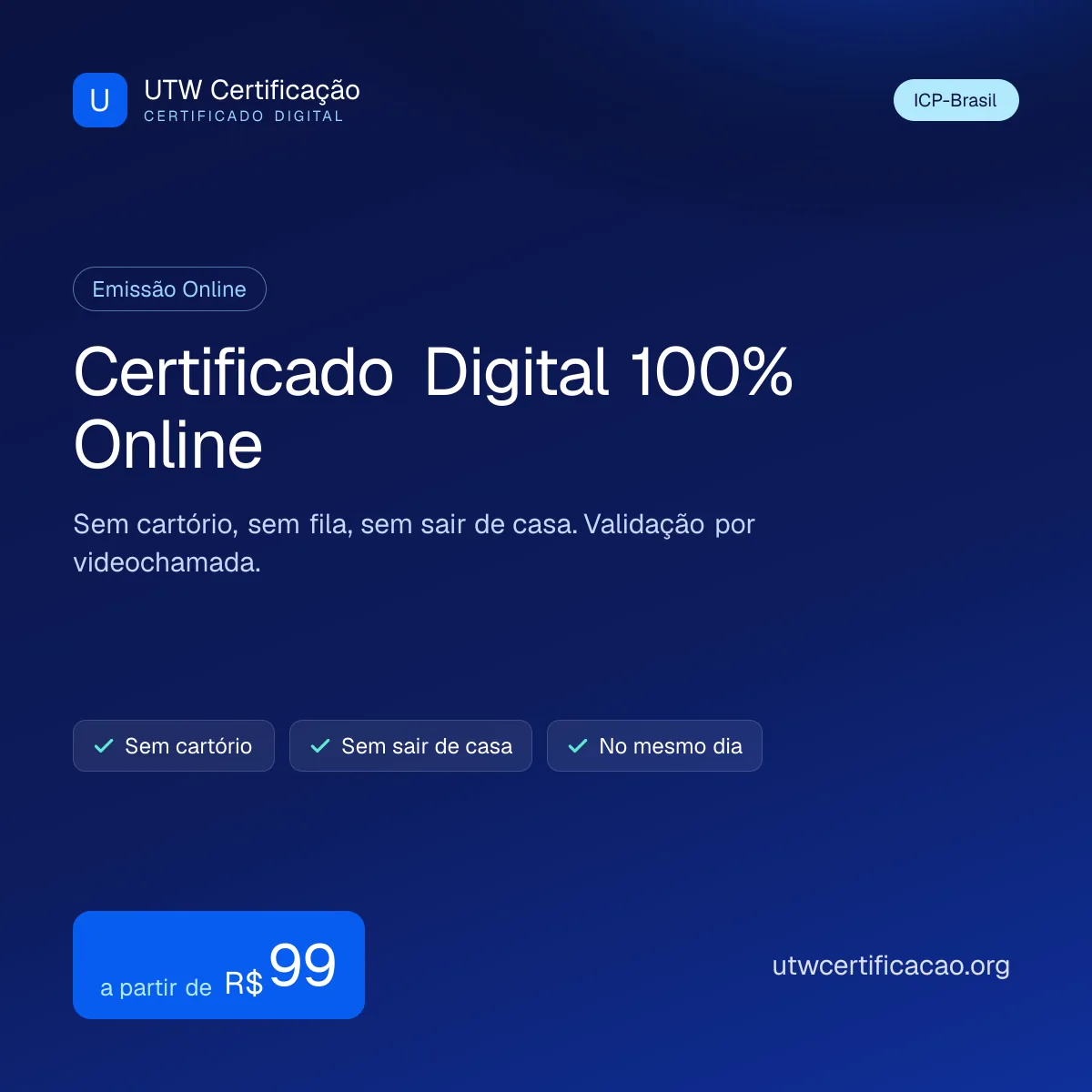 Certificado digital 100% online, sem sair de casa, na UTW