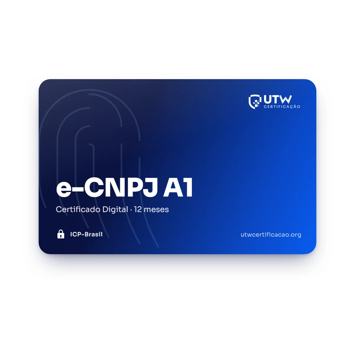 e-CNPJ A1 — certificado digital ICP-Brasil da UTW
