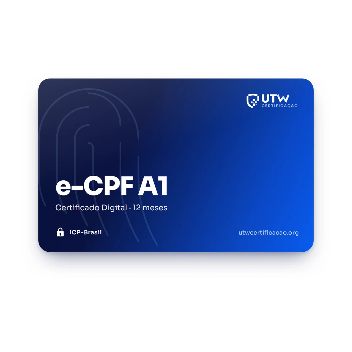 e-CPF A1 — certificado digital ICP-Brasil da UTW